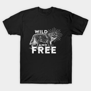 Wolf Wild and Free T-Shirt